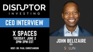 Disruptor Investing on X Spaces: Soluna CEO John Belizaire